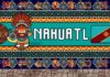 Lengua Náhuatl: Todo acerca de esta fantástica lengua